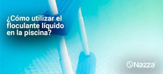 ¿Cómo Utilizar el Floculante Líquido en la Piscina?
